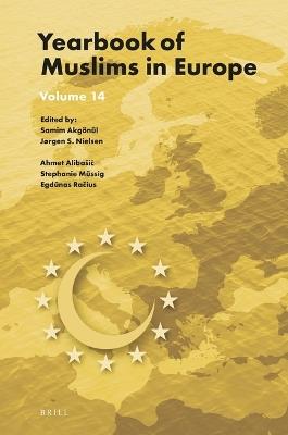 Yearbook of Muslims in Europe, Volume 14 - cover
