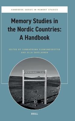 Memory Studies in the Nordic Countries: A Handbook - cover