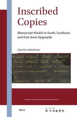 Inscribed Copies: Manuscript Models in South, Southeast, and East Asian Epigraphy - cover