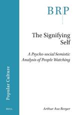 The Signifying Self: A Psycho-social Semiotic Analysis of People Watching