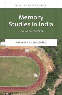 Memory Studies in India: Texts and Contexts - cover
