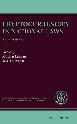 Cryptocurrencies in National Laws: A Global Survey - cover