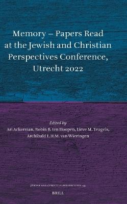 Memory – Papers Read at the Jewish and Christian Perspectives Conference, Utrecht 2022 - cover