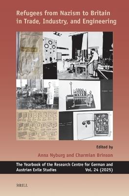 Refugees from Nazism to Britain in Trade, Industry, and Engineering - cover