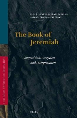 The Book of Jeremiah: Composition, Reception, and Interpretation - cover