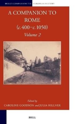 A Companion to Rome (c. 400–c. 1050): Volume 2 - cover