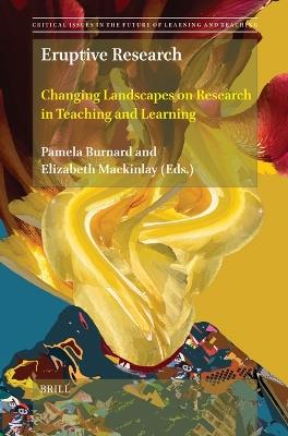 Eruptive Research: Changing Landscapes on Research in Teaching and Learning - cover