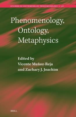 Phenomenology, Ontology, Metaphysics - cover
