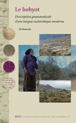 Le hobyot: Description grammaticale d’une langue sudarabique moderne - Ali Manoubi - cover