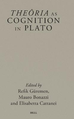 Theôria as Cognition in Plato - cover