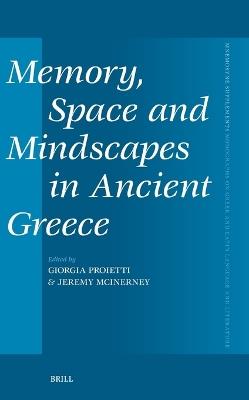 Memory, Space and Mindscapes in Ancient Greece - cover