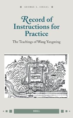 Record of Instructions for Practice: The Teachings of Wang Yangming - cover