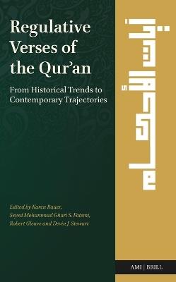 Regulative Verses of the Qurʾan: From Historical Trends to Contemporary Trajectories - cover