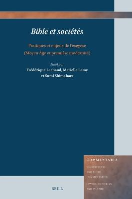 Bible et sociétés: pratiques et enjeux de l’exégèse (Moyen Âge et première modernité) - cover