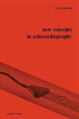 New Concepts in Echocardiography - N. Bom - cover