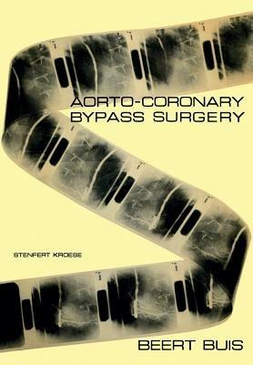 Aorto-Coronary Bypass Surgery - B. Buis - cover