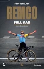 Remco Evenepoel Full Gas: Strive for perfection
