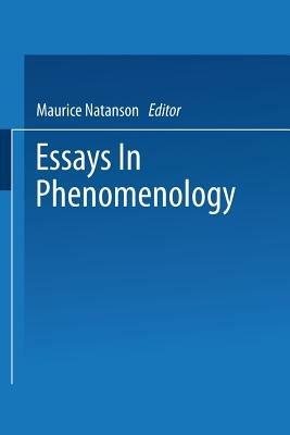 Essays in Phenomenology - Maurice Natanson - cover