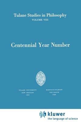 Centennial Year Number - James K. Feibleman,Paul G. Morrison,Andrew J. Reck - cover