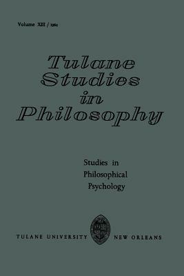 Studies in Philosophical Psychology - James Kern Feibleman,Harold N. Lee,Donald S. Lee - cover