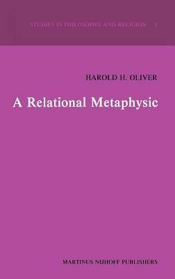 A Relational Metaphysic - H.H. Oliver - cover