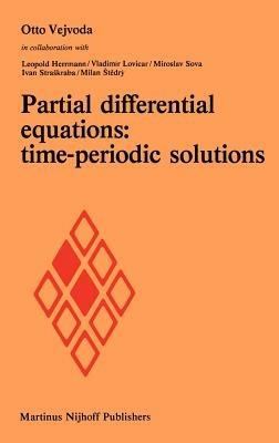 Partial differential equations: time-periodic solutions - Otto Vejvoda - cover