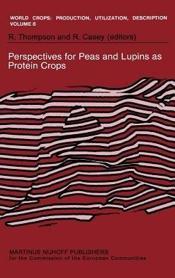 Perspectives for Peas and Lupins as Protein Crops - cover