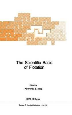 The Scientific Basis of Flotation - cover