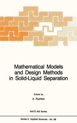 Mathematical Models and Design Methods in Solid-Liquid Separation - cover
