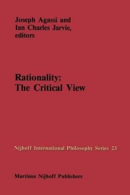 Rationality: The Critical View - cover