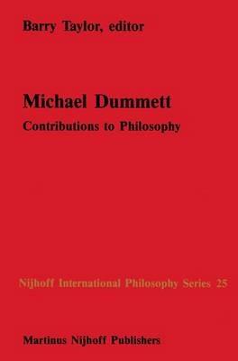 Michael Dummett: Contributions to Philosophy - cover