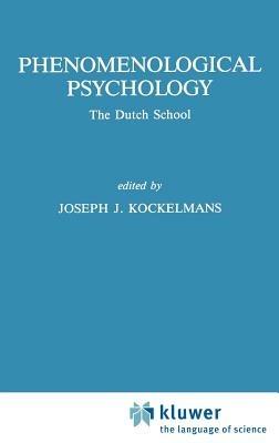 Phenomenological Psychology: The Dutch School - cover