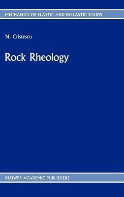 Rock Rheology - N. Cristescu - cover