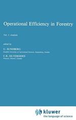 Operational Efficiency in Forestry: Vol. 1: Analysis