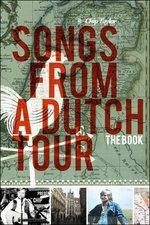 Songs from the Dutch Tour. The Book (Libro + cd) - CD Audio di Chip Taylor