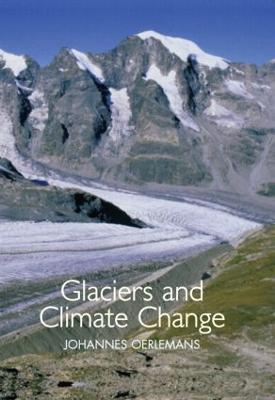 Glaciers and Climate Change - J. Oerlemans - cover