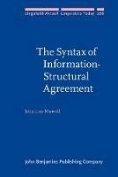 The Syntax of Information-Structural Agreement - Johannes Mursell - cover