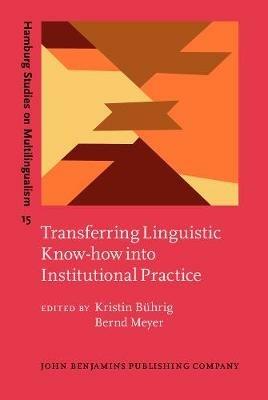 Transferring Linguistic Know-how into Institutional Practice - cover