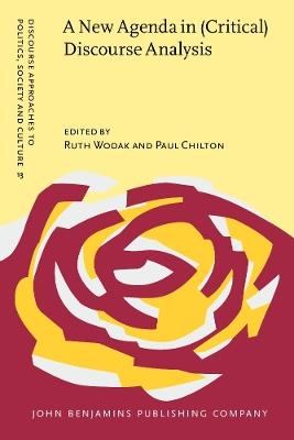 A New Agenda in (Critical) Discourse Analysis: Theory, methodology and interdisciplinarity - cover