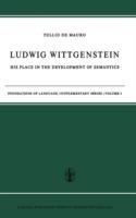 Ludwig Wittgenstein: His Place in the Development of Semantics