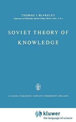 Soviet Theory of Knowledge - J.E. Blakeley - cover