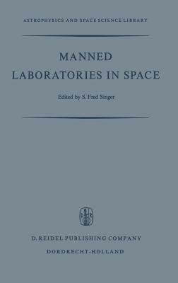Manned Laboratories in Space: Second International Orbital laboratory Symposium - cover