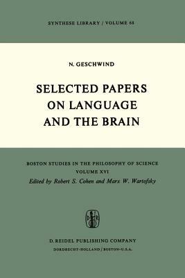 Selected Papers on Language and the Brain - N. Geschwind - cover