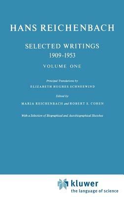 Selected Writings 1909–1953: Volume One - M. Reichenbach - cover