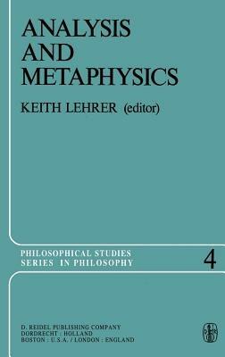 Analysis and Metaphysics: Essays in Honor of R. M. Chisholm - cover