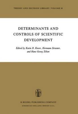 Determinants and Controls of Scientific Development - cover