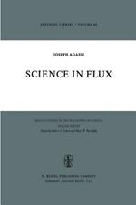Science in Flux