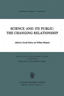 Science and Its Public: The Changing Relationship - cover
