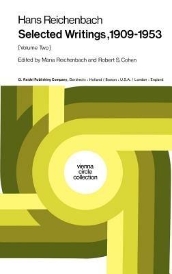 Hans Reichenbach: Selected Writings 1909–1953 Volume Two - M. Reichenbach - cover