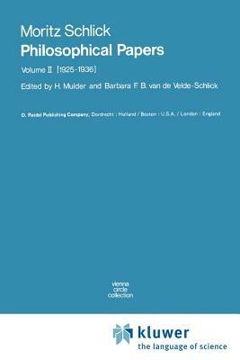 Philosophical Papers: Volume II: (1925-1936) - Moritz Schlick - cover